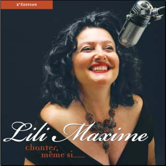 Lili Maxime, CD Chanter même si